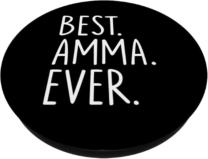 Best Amma Ever PopSockets Swappable PopGrip