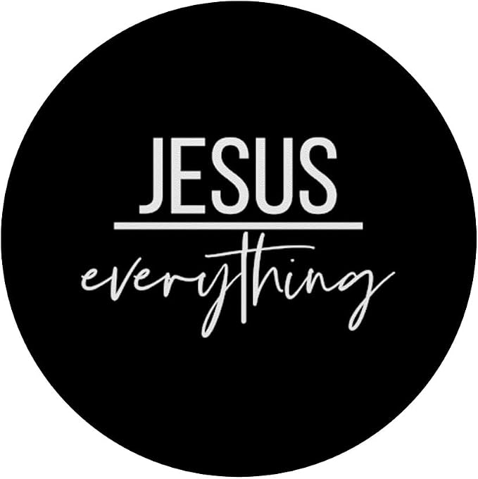 Jesus Over Everything Religious Christian Christ Our Lord PopSockets PopGrip: Swappable Grip for Phones &amp Tablets PopSockets Adhesive PopGrip