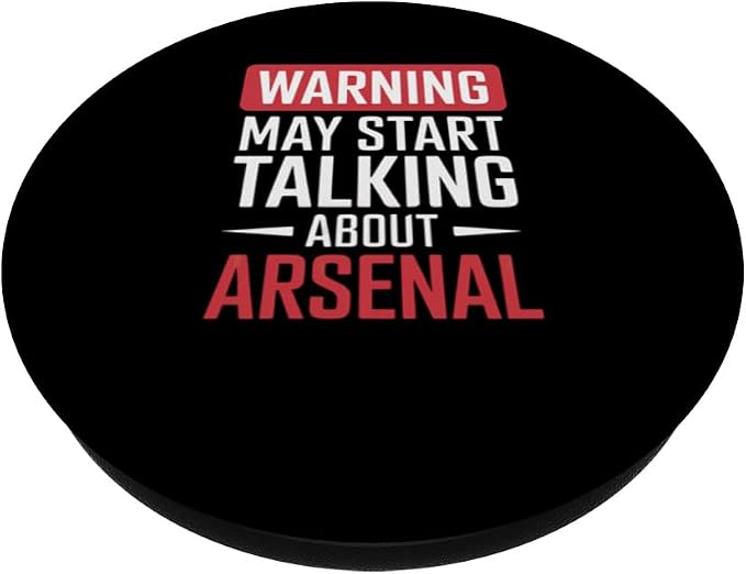 Funny Arsenal Warning may start talking about Arsenal PopSockets PopGrip for MagSafe