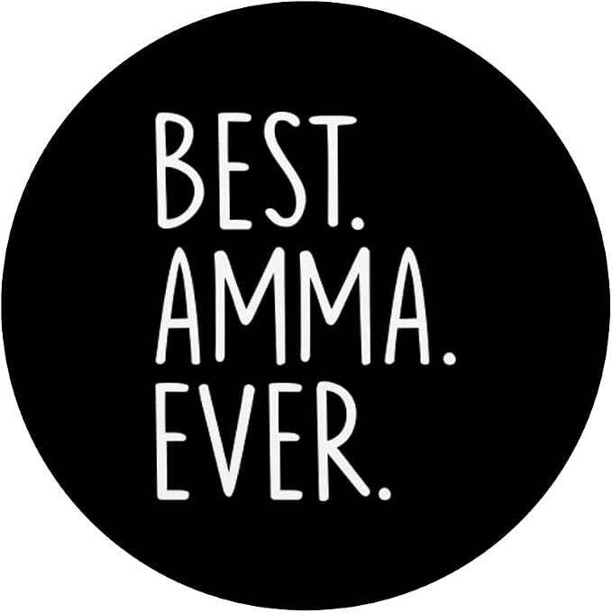 Best Amma Ever PopSockets Swappable PopGrip