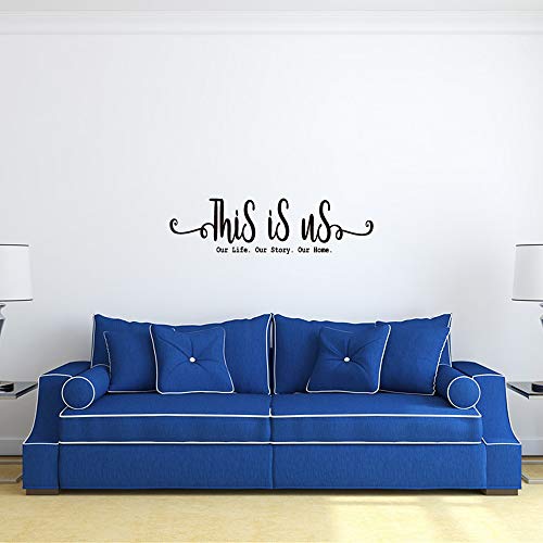 This is Us Our Life Our Story Our Home - Family Love Wall Decal Quotes Art Lettering Sayings Sticker Home D?cor Carved Pure Black Vinyl Separated Letters
