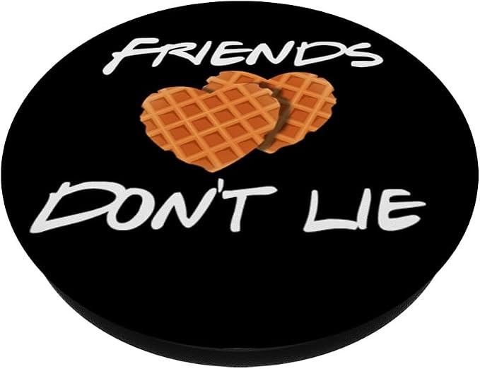 Friends Don't Lie Funny Waffle Phone grips Gift PopSockets Adhesive PopGrip