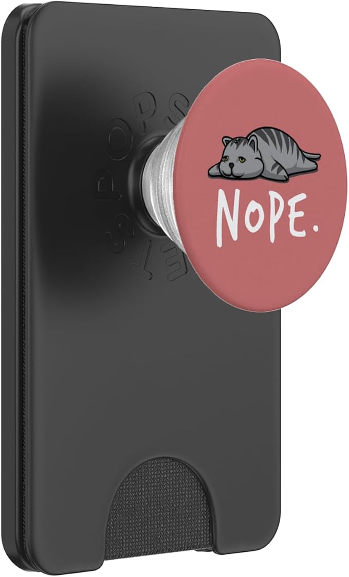 Lazy Cat Day Procrastinate Grumpy Tired Cute Funny Cat NOPE PopSockets Adhesive PopGrip