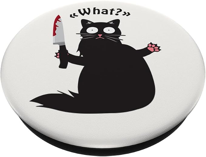 Cat What? Funny Black Cats Gift Fun Murderous Cat with Knife PopSockets PopGrip: Swappable Grip for Phones &amp Tablets PopSockets Standard PopGrip