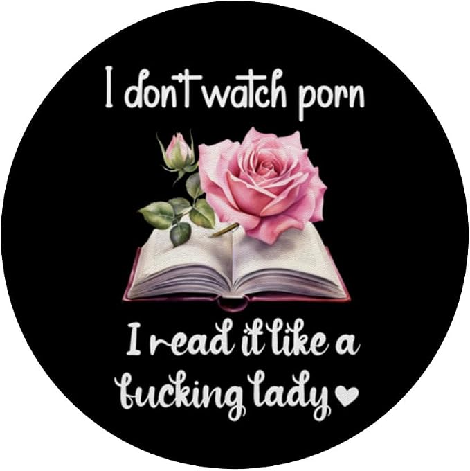 I Don't Watch Porn I Read It Like a Fucking Lady Smut Reader PopSockets PopWallet for MagSafe