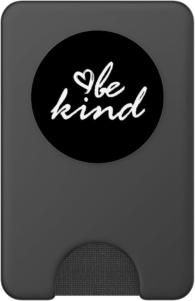 White Be Kind Black PopSockets Adhesive PopGrip