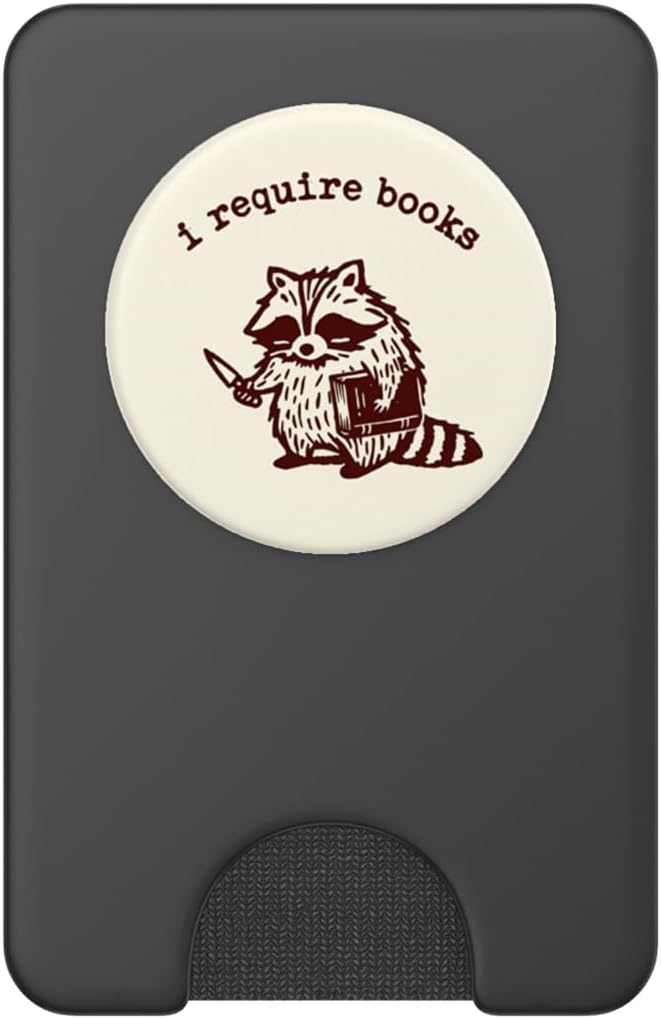 I Require Books Book Lover Bookish Librarian Reading Raccoon PopSockets Adhesive PopGrip