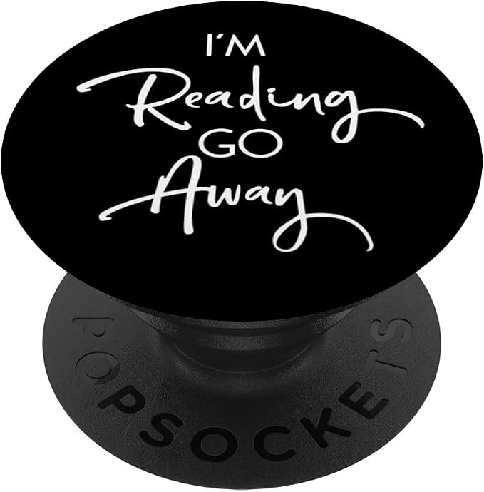 Funny Book Lovers Bookworm Reader Librarian Gifts Im Reading PopSockets PopGrip: Swappable Grip for Phones &amp Tablets PopSockets Adhesive PopGrip
