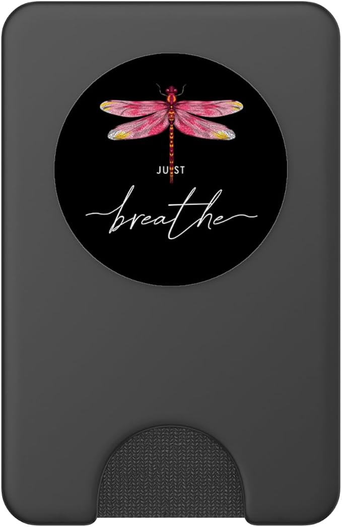 Just Dragonfly Motif Summer Breathe Inspiration Saying PopSockets Adhesive PopGrip