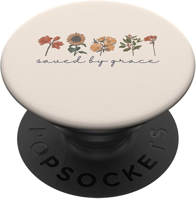 Saved by Grace Christian Bible 2:8 Ephesians Wildflowers PopSockets Adhesive PopGrip