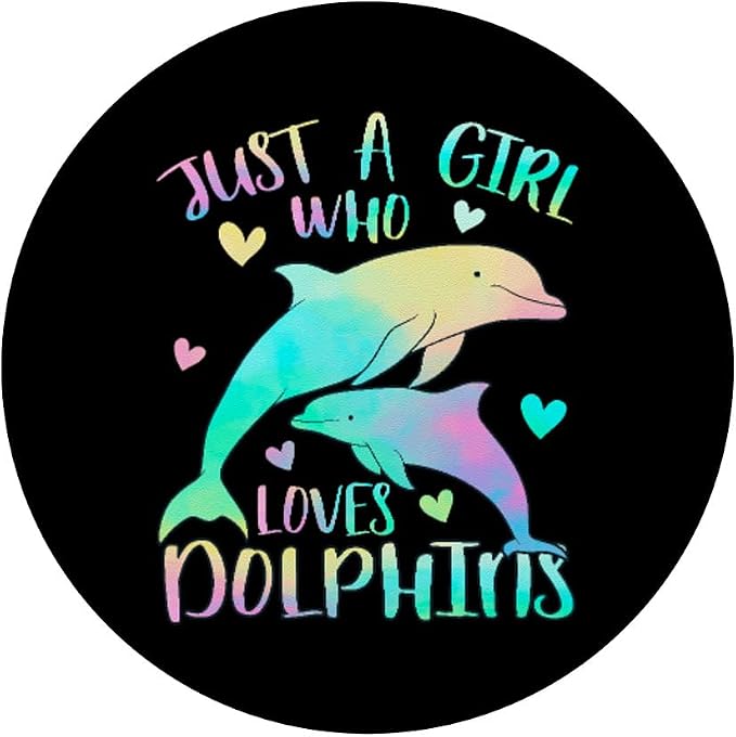 Just a Girl Who Loves Dolphins Cute Sea Dolphin Lover Themed PopSockets Adhesive PopGrip