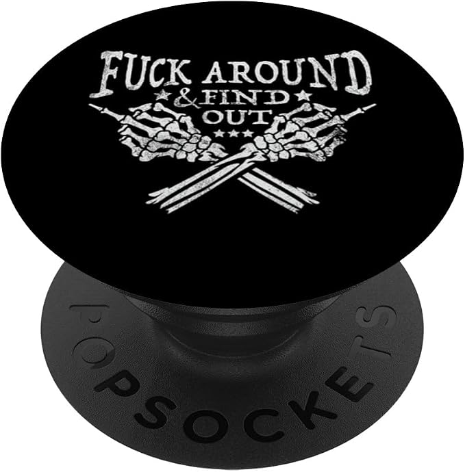 Fuck Around And Find Out Skeleton Hand Middle Finger Funny PopSockets PopGrip for MagSafe