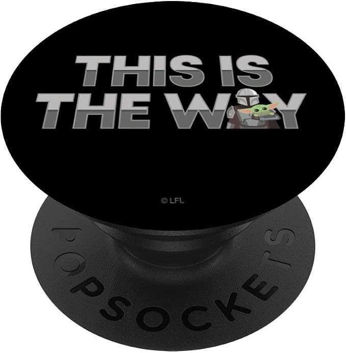 Star Wars The Mandalorian Mando &amp the Child This Is The Way PopSockets Adhesive PopGrip