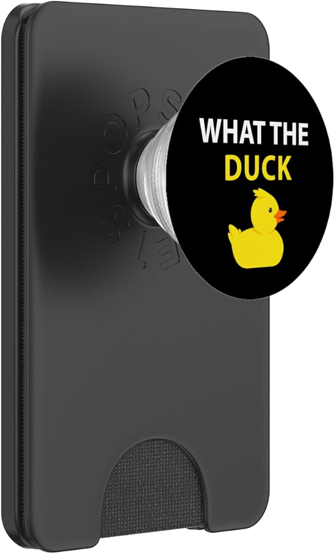What The Duck Funny Duck Saying PopSockets Adhesive PopGrip