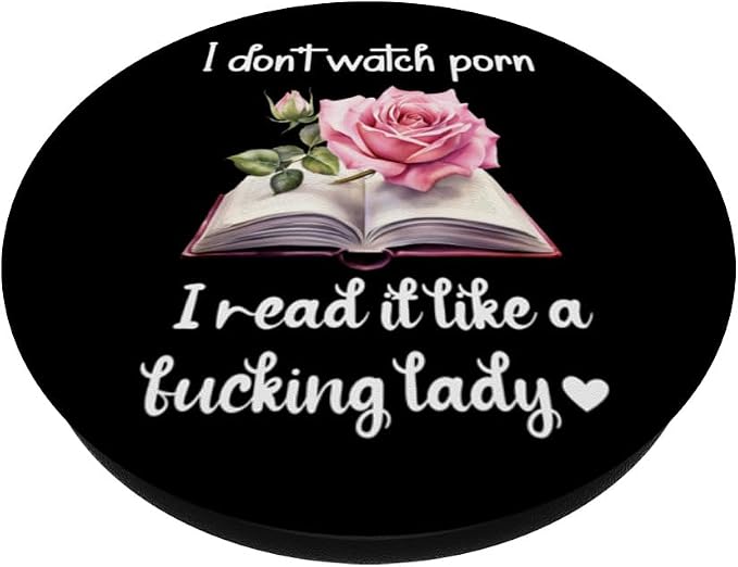 I Don't Watch Porn I Read It Like a Fucking Lady Smut Reader PopSockets PopWallet for MagSafe