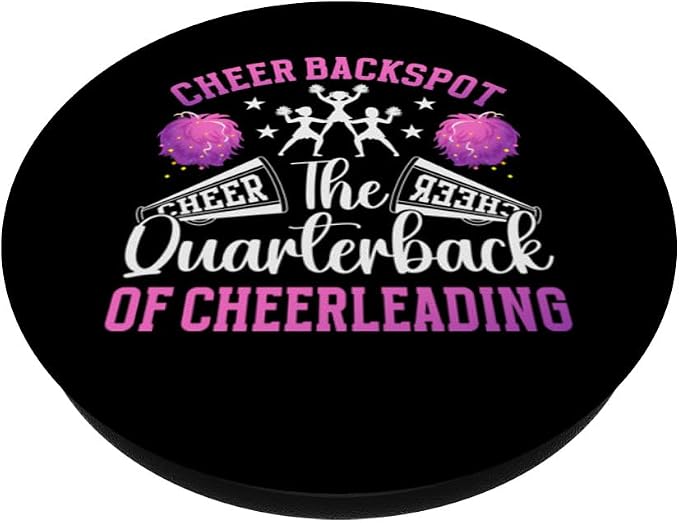 Cheer Backspot The Quarterback Of Cheerleading Backspot PopSockets Standard PopGrip