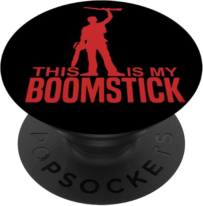 This Is My Boomstick Shotgun Chainsaw Dead Evil PopSockets Adhesive PopGrip