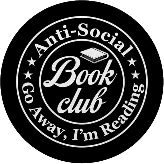 Anti Social Book Club Go Away I'm Reading Funny Bookworm PopSockets Adhesive PopGrip