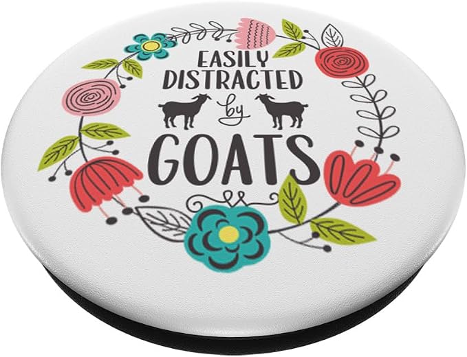 Cute Easily Distracted By Goats Spring Floral Wreath White PopSockets Adhesive PopGrip