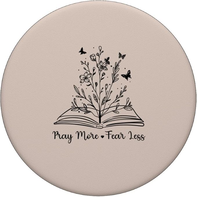 Pray More Fear Less Christian Religious Prayer Quote PopSockets Adhesive PopGrip