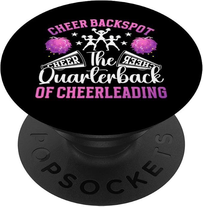 Cheer Backspot The Quarterback Of Cheerleading Backspot PopSockets Standard PopGrip