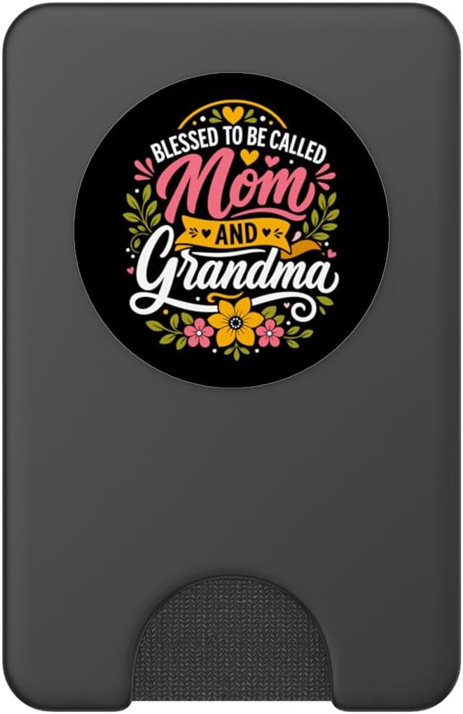 Blessed to Be Called Mom and Grandma PopSockets PopGrip for MagSafe