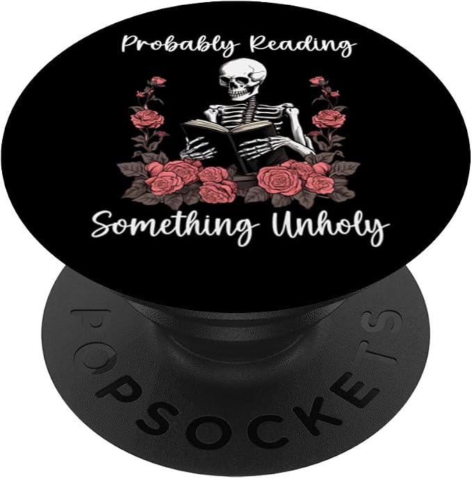 Smutty Book Smutt Probably Reading Something Unholy Romance PopSockets Adhesive PopGrip