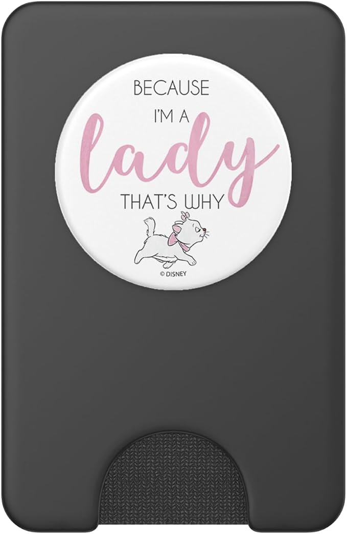 Disney The Aristocats Marie Because I'm A Lady That's Why PopSockets Adhesive PopGrip