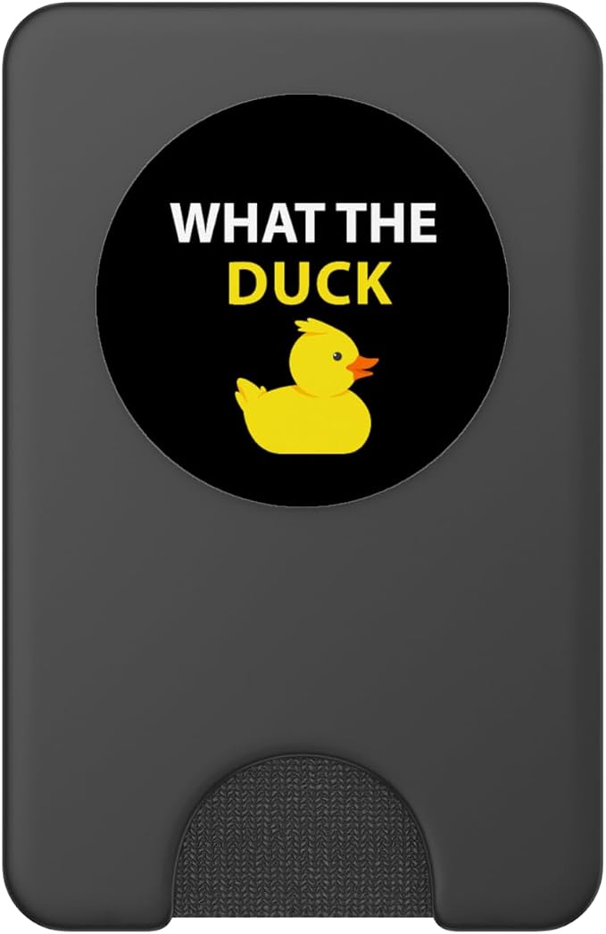 What The Duck Funny Duck Saying PopSockets Adhesive PopGrip