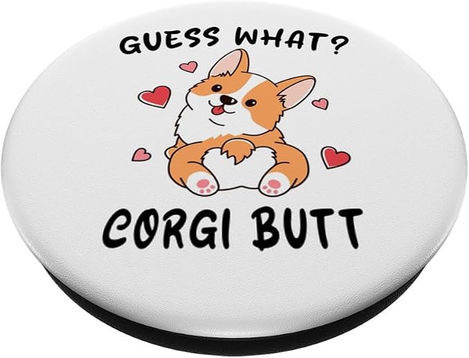 Funny Corgi Dog Lover Guess What Corgi Butt Pun Cute Puppy PopSockets Adhesive PopGrip