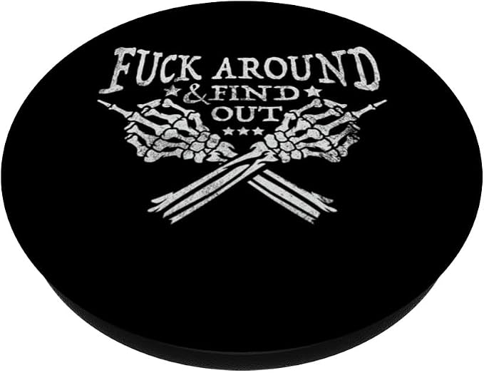 Fuck Around And Find Out Skeleton Hand Middle Finger Funny PopSockets PopGrip for MagSafe
