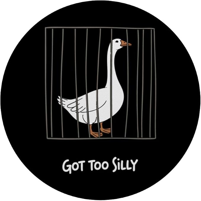 Goose Got Too Silly PopSockets Adhesive PopGrip
