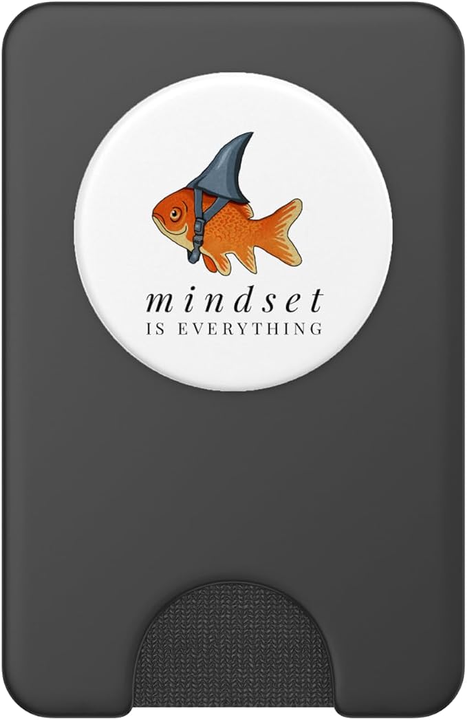 Mindset Motivational Quote Cute Goldfish Shark PopSockets Adhesive PopGrip