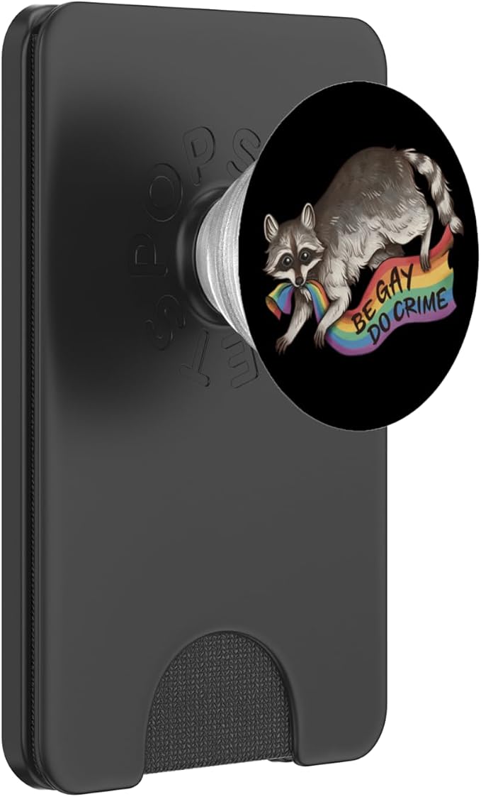 BE GAY DO CRIME Pride Flag LGBTQ Raccoon Funny Pride Queer PopSockets PopGrip for MagSafe