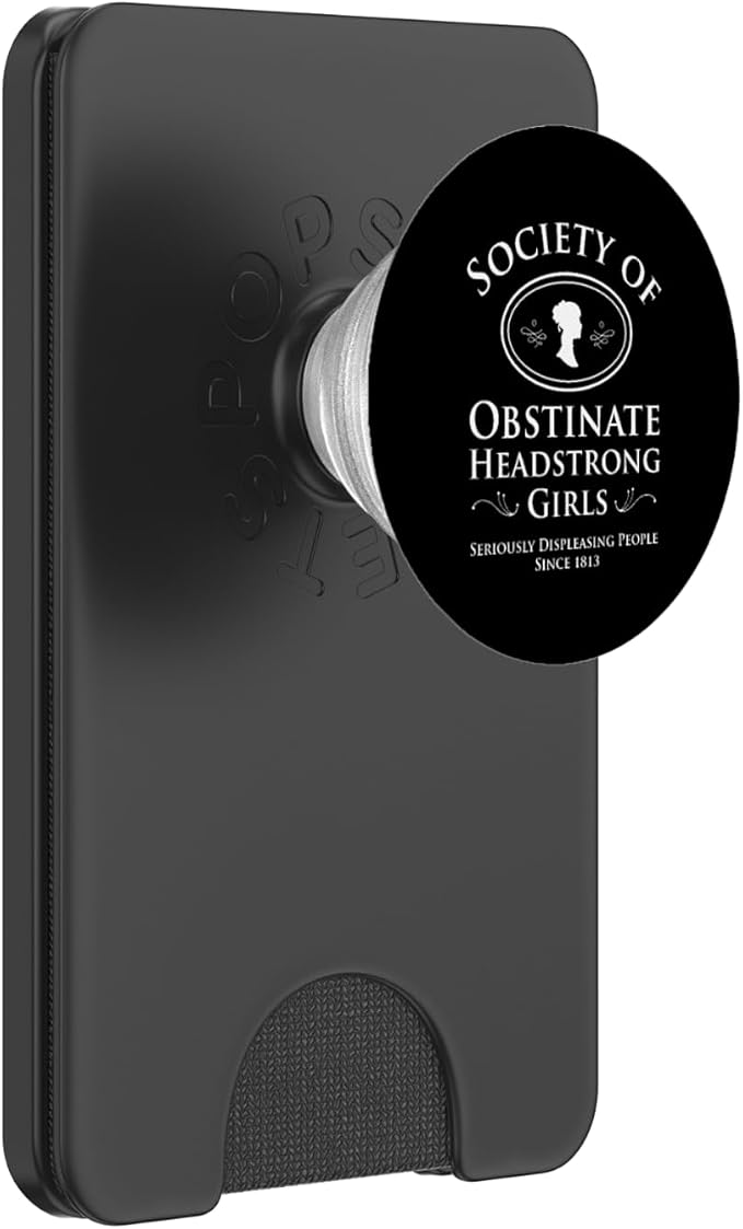 Society of Obstinate Headstrong Girls Pride and Prejudice PopSockets Adhesive PopGrip