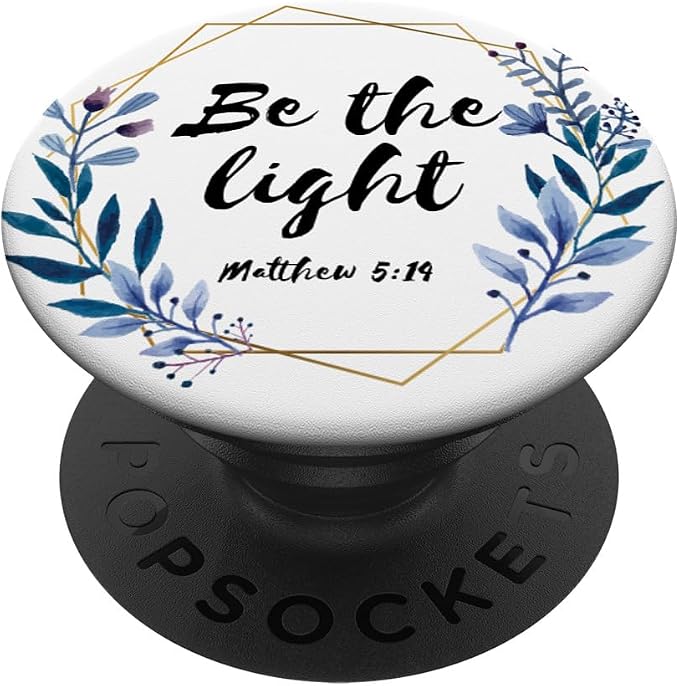 Cute Flowers Christian Bible Verse Gift Matthew 5:14 PopSockets Adhesive PopGrip