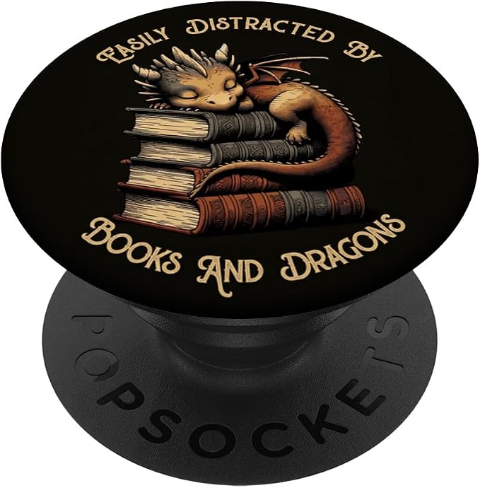 Easily Distracted by Books &amp Dragons Funny Bookworm Reading PopSockets Adhesive PopGrip