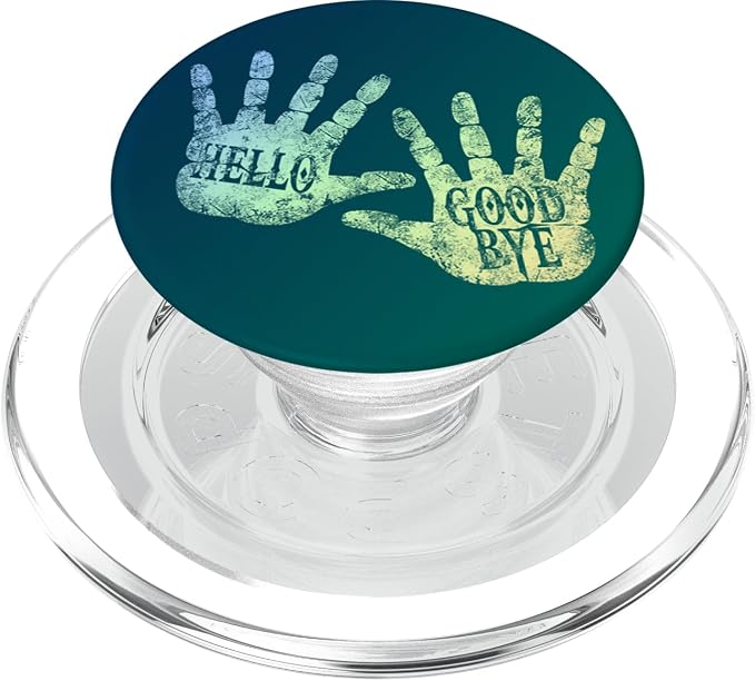 HELLO and GOODBYE Academy DAILY GREETINGS Humor Vintage Art PopSockets Adhesive PopGrip