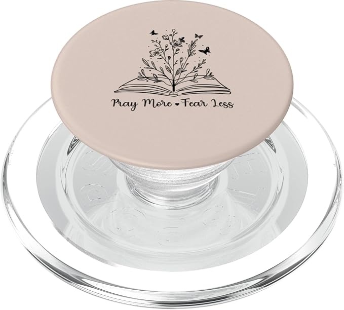 Pray More Fear Less Christian Religious Prayer Quote PopSockets Adhesive PopGrip