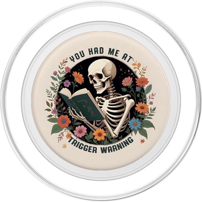 You Had Me At Trigger Warning Dark Romance Smutt Book Reader PopSockets PopGrip for MagSafe