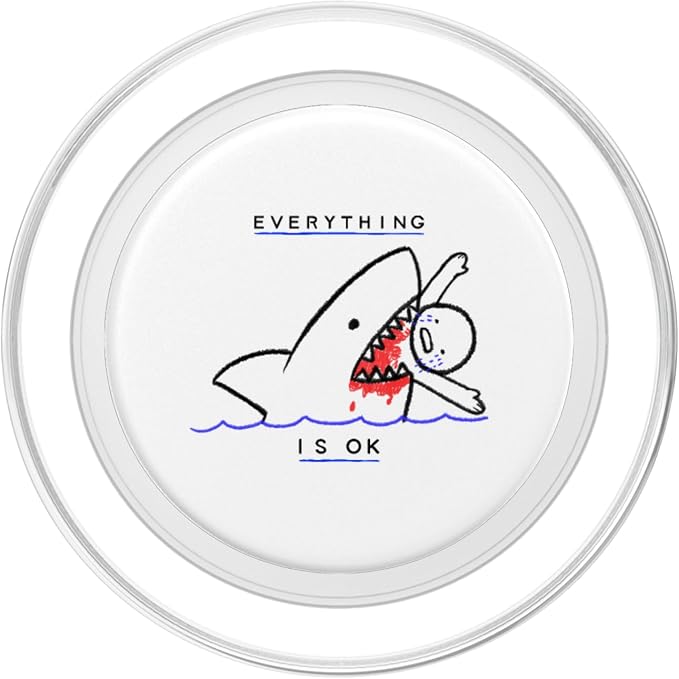 Everything is Ok Funny Sarcasm Shark Kids Drawing PopSockets Adhesive PopGrip