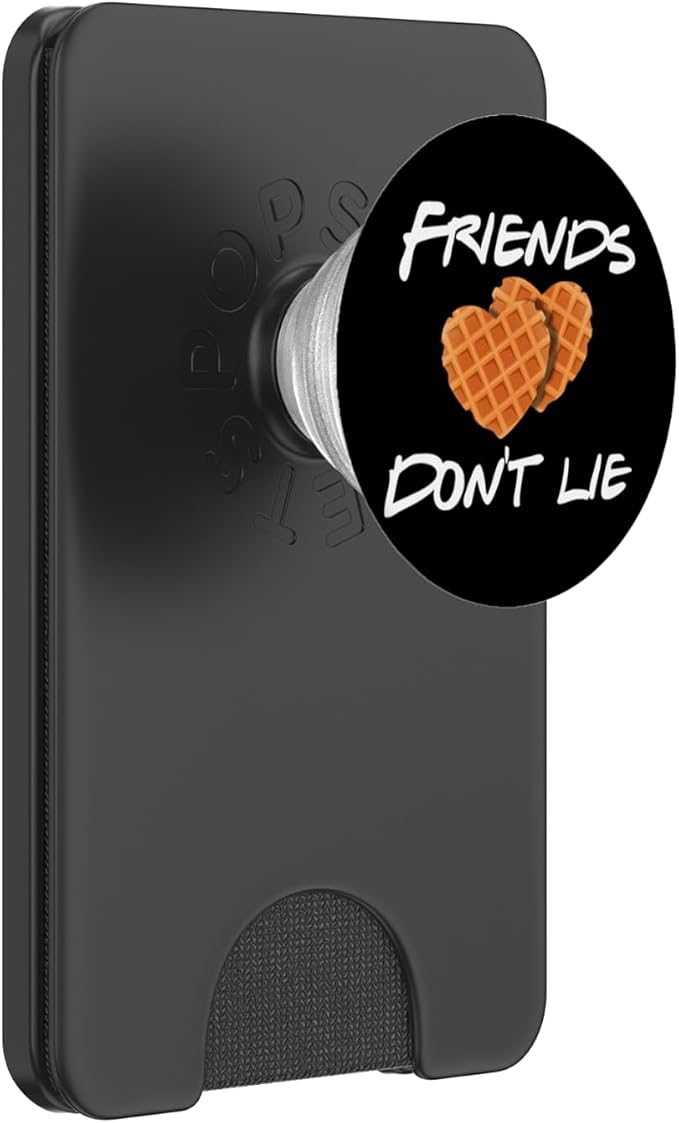 Friends Don't Lie Funny Waffle Phone grips Gift PopSockets Adhesive PopGrip