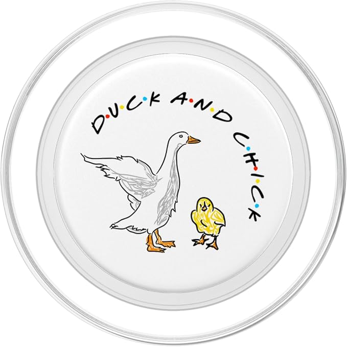 Duck and Chick Funny Quote PopSockets Adhesive PopGrip