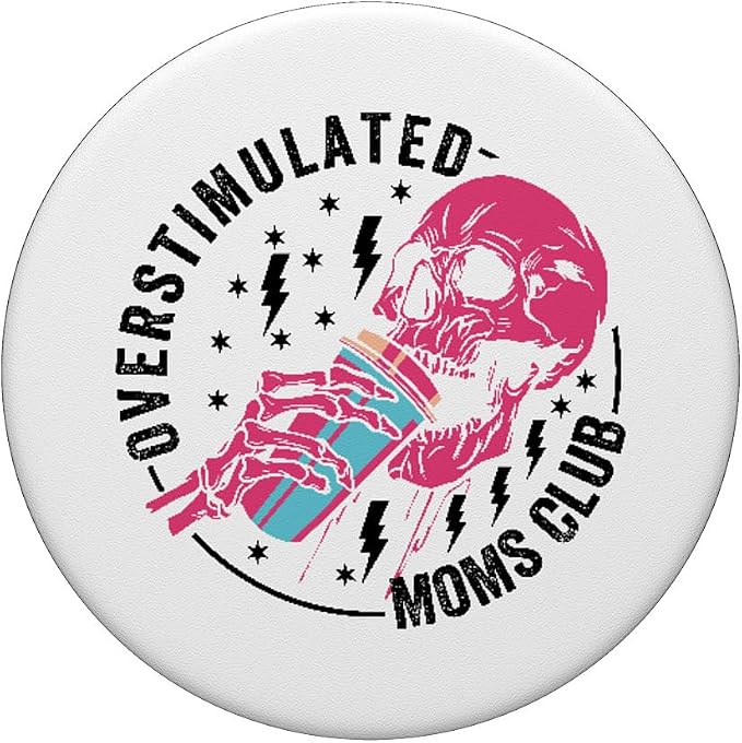 Funny Mom - Mommy Jokes - Family Vacation Trips Overstimulated Moms Club PopSocket Adhesive PopGrip for iPhone 11 in Black