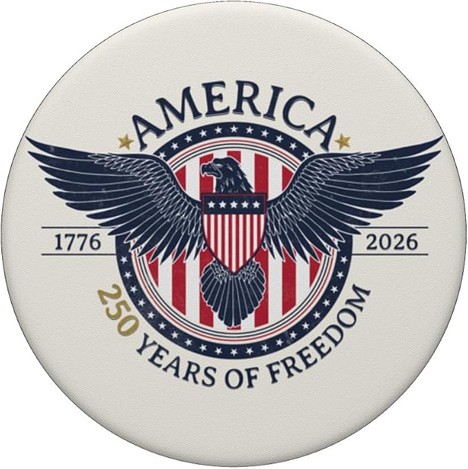 America 250 Years of Freedom Patriotic 250th Anniversary PopSockets Adhesive PopGrip