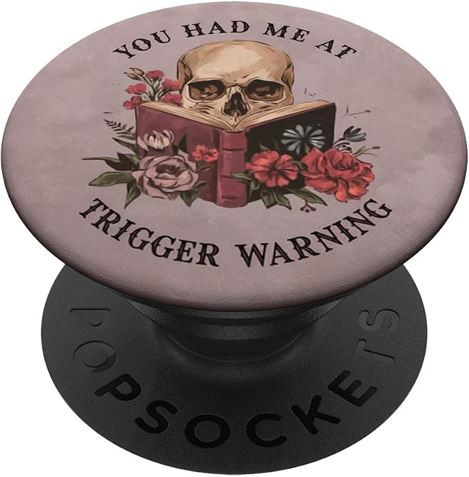 You Had Me At Trigger Warning Dark Romance Smutt Book Reader PopSockets PopWallet for MagSafe
