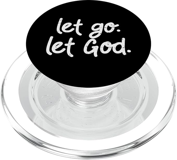Let Go Let God Jesus Faith Quote Religious Christian Gift PopSockets Adhesive PopGrip