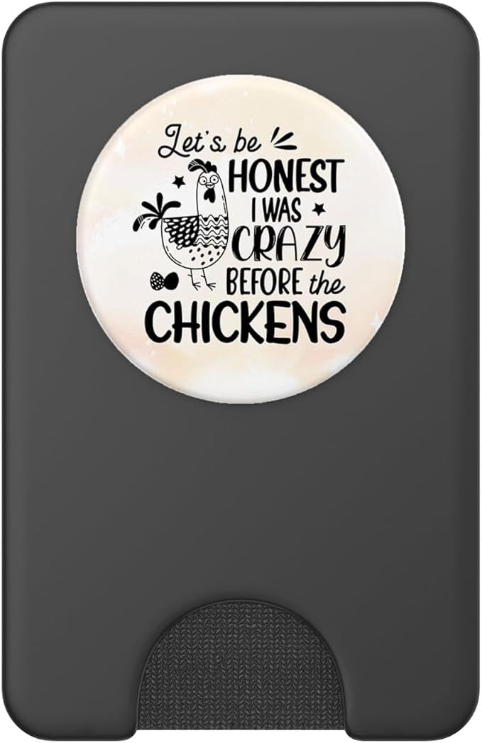 I Was Crazy Before Chickens Country Farm Girl Chicken Mom PopSockets Adhesive PopGrip