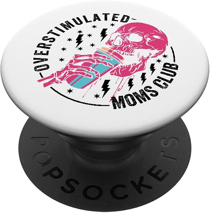 Funny Mom - Mommy Jokes - Family Vacation Trips Overstimulated Moms Club PopSocket Adhesive PopGrip for iPhone 11 in Black