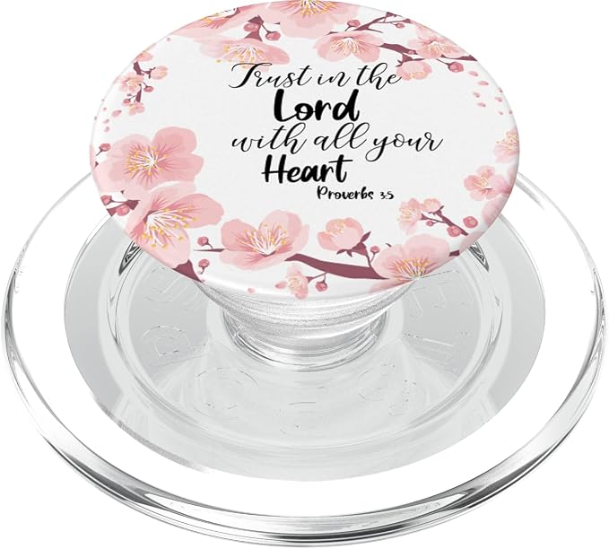 Christian Bible Verse Proverbs 3:5 White Pink Floral Gift PopSockets Adhesive PopGrip